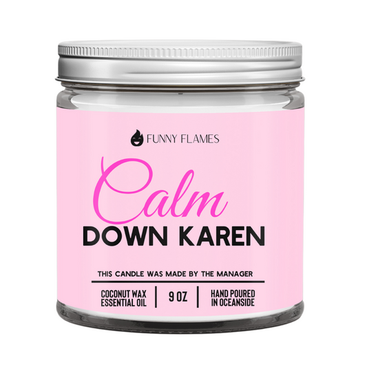 Scented Candles Calm down Karen