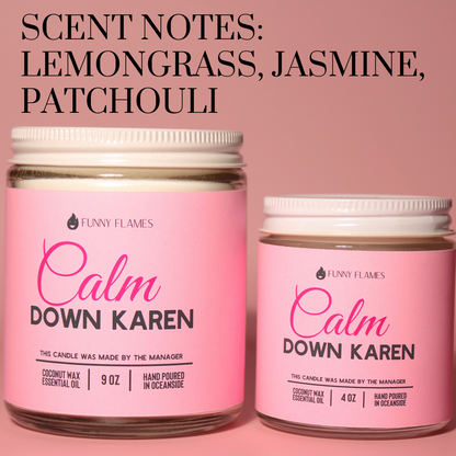 Scented Candles Calm down Karen