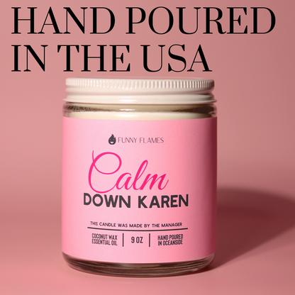 Scented Candles Calm down Karen